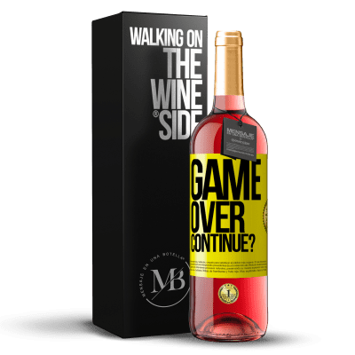 «GAME OVER. Continue?» Edición ROSÉ