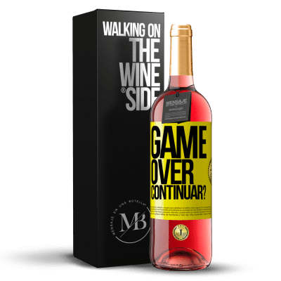 «GAME OVER. Continuar?» Edição ROSÉ