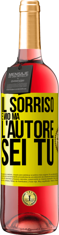 29,95 € | Vino rosato Edizione ROSÉ Il sorriso è mio, ma l'autore sei tu Etichetta Gialla. Etichetta personalizzabile Vino giovane Raccogliere 2025 Tempranillo