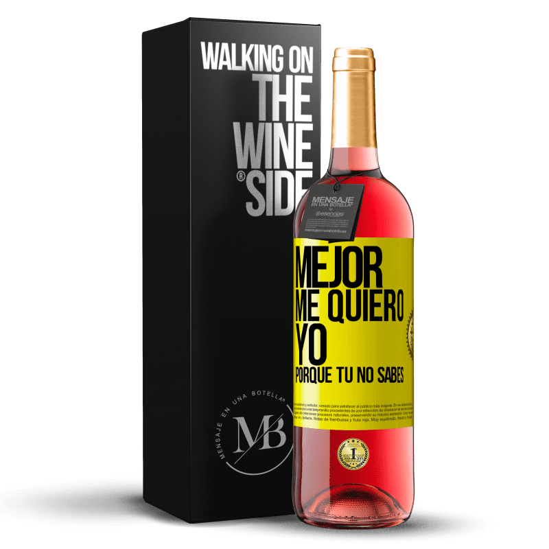 29,95 € Envío gratis | Vino Rosado Edición ROSÉ Mejor me quiero yo, porque tú no sabes Etiqueta Amarilla. Etiqueta personalizable Vino joven Cosecha 2025 Tempranillo