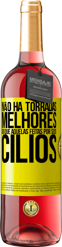 29,95 € Envio grátis | Vinho rosé Edição ROSÉ Não há torradas melhores do que aquelas feitas por seus cílios Etiqueta Amarela. Etiqueta personalizável Vinho jovem Colheita 2025 Tempranillo