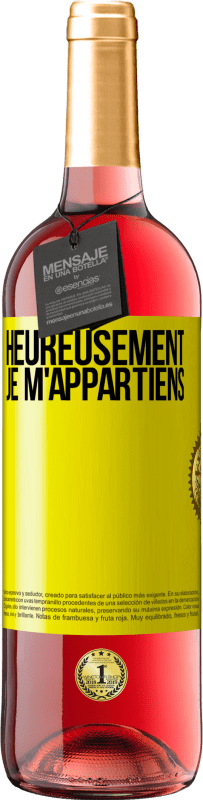 Envoi gratuit | Vin rosé Édition ROSÉ Heureusement, je m'appartiens Étiquette Jaune. Étiquette personnalisable Vin jeune Récolte 2023 Tempranillo