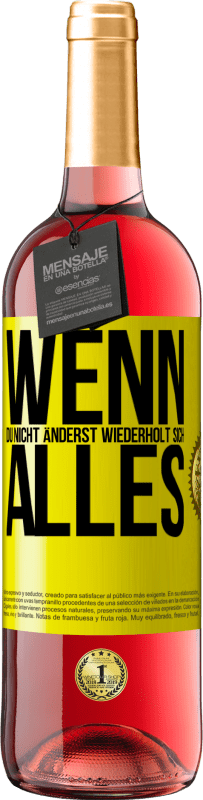 Kostenloser Versand | Roséwein ROSÉ Ausgabe Wenn du nicht änderst, wiederholt sich alles Gelbes Etikett. Anpassbares Etikett Junger Wein Ernte 2023 Tempranillo