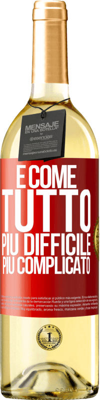 29,95 € | Vino bianco Edizione WHITE È come tutto, più difficile, più complicato Etichetta Rossa. Etichetta personalizzabile Vino giovane Raccogliere 2024 Verdejo