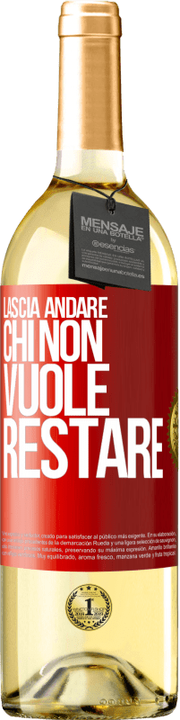 29,95 € Spedizione Gratuita | Vino bianco Edizione WHITE Lascia andare chi non vuole restare Etichetta Rossa. Etichetta personalizzabile Vino giovane Raccogliere 2025 Verdejo