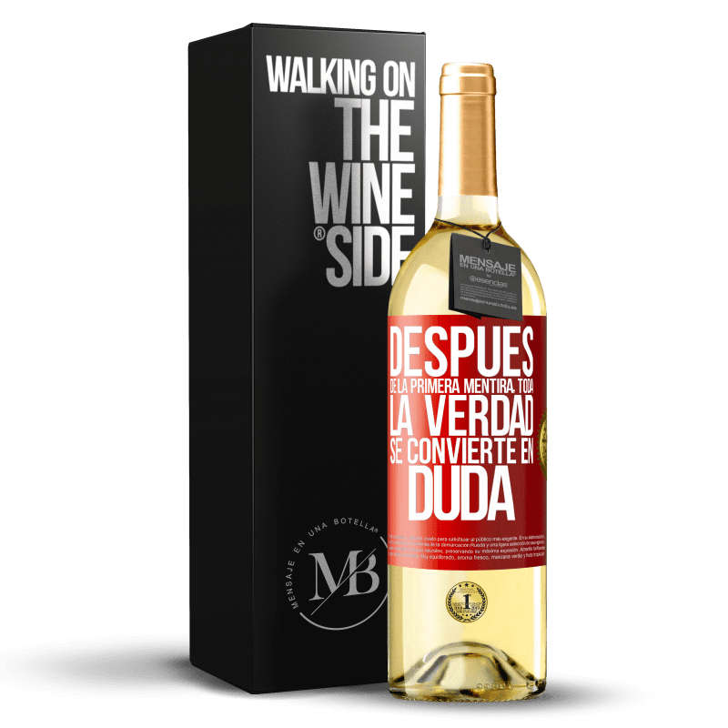 29,95 € Envío gratis | Vino Blanco Edición WHITE Después de la primera mentira, toda la verdad se convierte en duda Etiqueta Roja. Etiqueta personalizable Vino joven Cosecha 2024 Verdejo