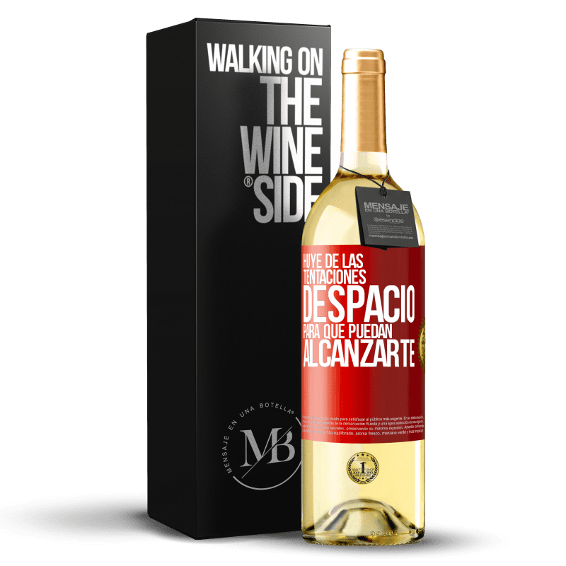 29,95 € Envío gratis | Vino Blanco Edición WHITE Huye de las tentaciones... despacio, para que puedan alcanzarte Etiqueta Roja. Etiqueta personalizable Vino joven Cosecha 2025 Verdejo