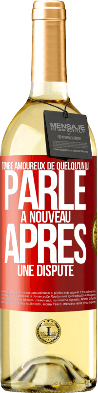 29,95 € | Vin blanc Édition WHITE Tombe amoureux de quelqu'un qui parle à nouveau après une dispute Étiquette Rouge. Étiquette personnalisable Vin jeune Récolte 2024 Verdejo