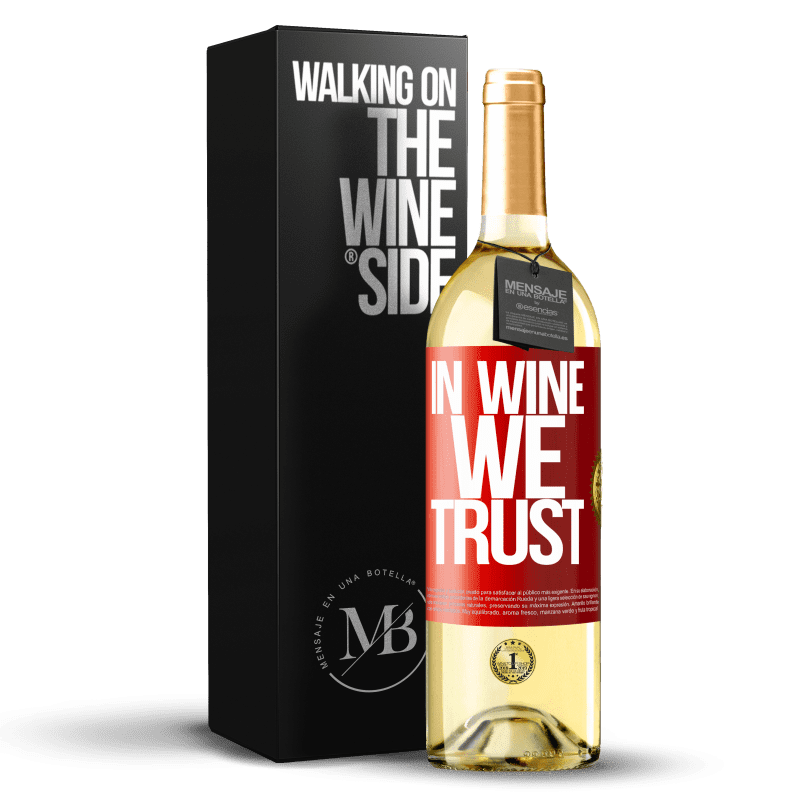 29,95 € Kostenloser Versand | Weißwein WHITE Ausgabe in wine we trust Rote Markierung. Anpassbares Etikett Junger Wein Ernte 2023 Verdejo