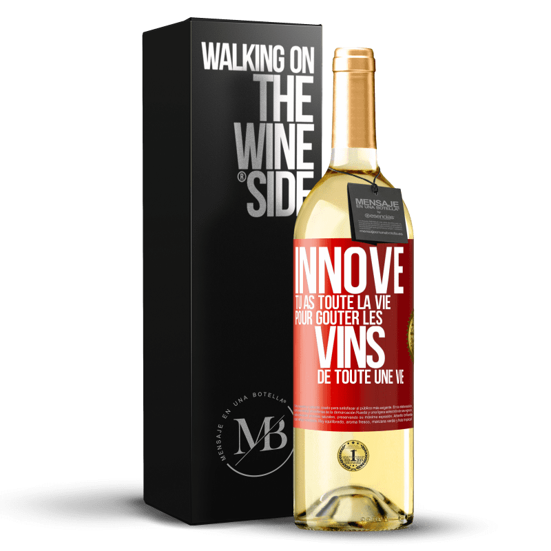 29,95 € Envoi gratuit | Vin blanc Édition WHITE Innove, tu as toute la vie pour goûter les vins de toute une vie Étiquette Rouge. Étiquette personnalisable Vin jeune Récolte 2023 Verdejo