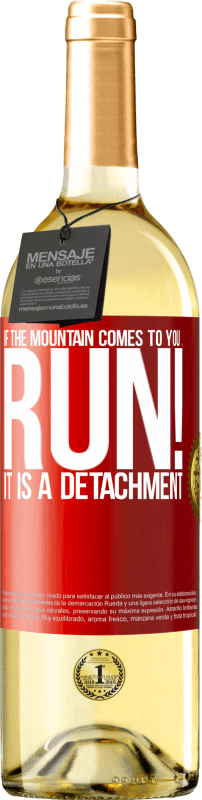 29,95 € | White Wine WHITE Edition If the mountain comes to you ... Run! It is a detachment Red Label. Customizable label Young wine Harvest 2024 Verdejo