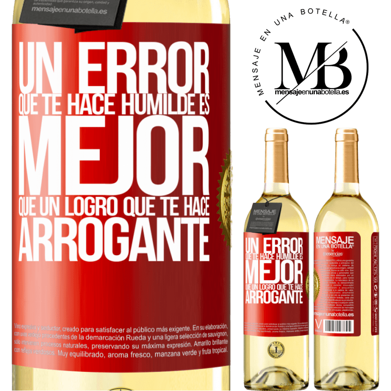 29,95 € Envío gratis | Vino Blanco Edición WHITE Un error que te hace humilde es mejor que un logro que te hace arrogante Etiqueta Roja. Etiqueta personalizable Vino joven Cosecha 2024 Verdejo