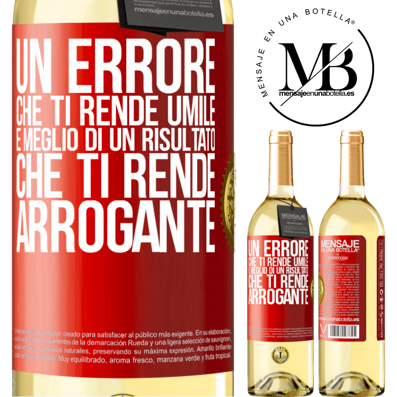 29,95 € Spedizione Gratuita | Vino bianco Edizione WHITE Un errore che ti rende umile è meglio di un risultato che ti rende arrogante Etichetta Rossa. Etichetta personalizzabile Vino giovane Raccogliere 2024 Verdejo