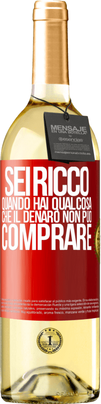 29,95 € | Vino bianco Edizione WHITE Sei ricco quando hai qualcosa che il denaro non può comprare Etichetta Rossa. Etichetta personalizzabile Vino giovane Raccogliere 2024 Verdejo