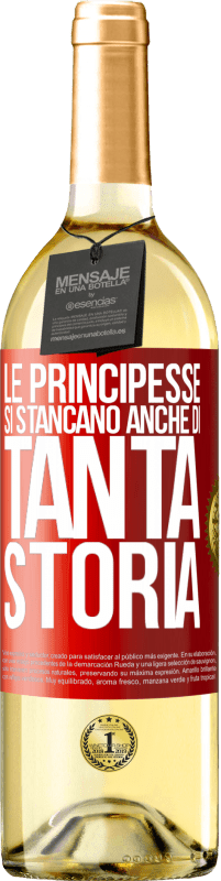 29,95 € | Vino bianco Edizione WHITE Le principesse si stancano anche di tanta storia Etichetta Rossa. Etichetta personalizzabile Vino giovane Raccogliere 2024 Verdejo