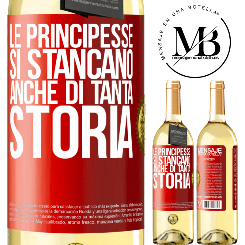 29,95 € Spedizione Gratuita | Vino bianco Edizione WHITE Le principesse si stancano anche di tanta storia Etichetta Rossa. Etichetta personalizzabile Vino giovane Raccogliere 2025 Verdejo
