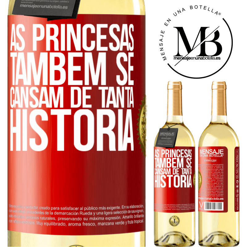 29,95 € Envio grátis | Vinho branco Edição WHITE As princesas também se cansam de tanta história Etiqueta Vermelha. Etiqueta personalizável Vinho jovem Colheita 2025 Verdejo
