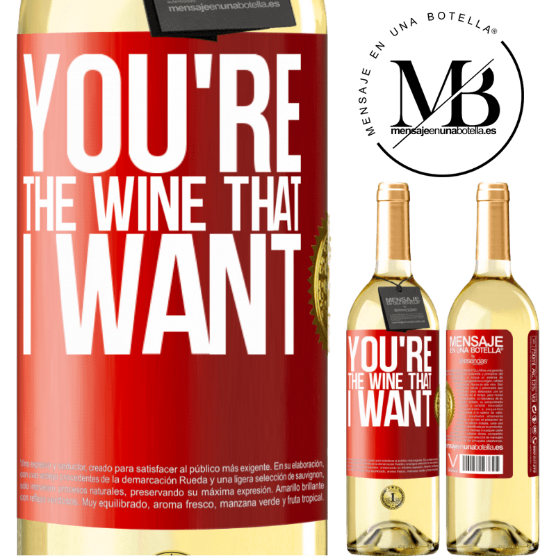 29,95 € Kostenloser Versand | Weißwein WHITE Ausgabe You're the wine that I want Rote Markierung. Anpassbares Etikett Junger Wein Ernte 2024 Verdejo
