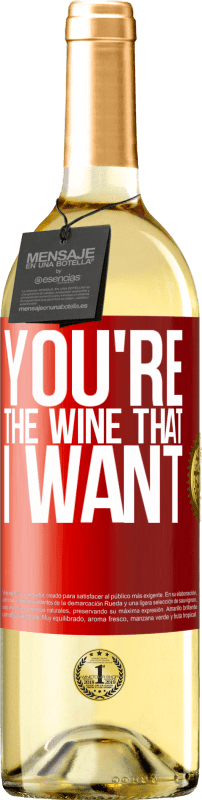 29,95 € | Vino bianco Edizione WHITE You're the wine that I want Etichetta Rossa. Etichetta personalizzabile Vino giovane Raccogliere 2024 Verdejo