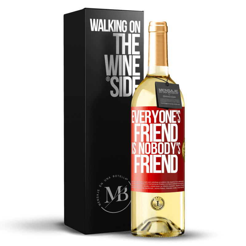 29,95 € Free Shipping | White Wine WHITE Edition Everyone's friend is nobody's friend Red Label. Customizable label Young wine Harvest 2022 Verdejo