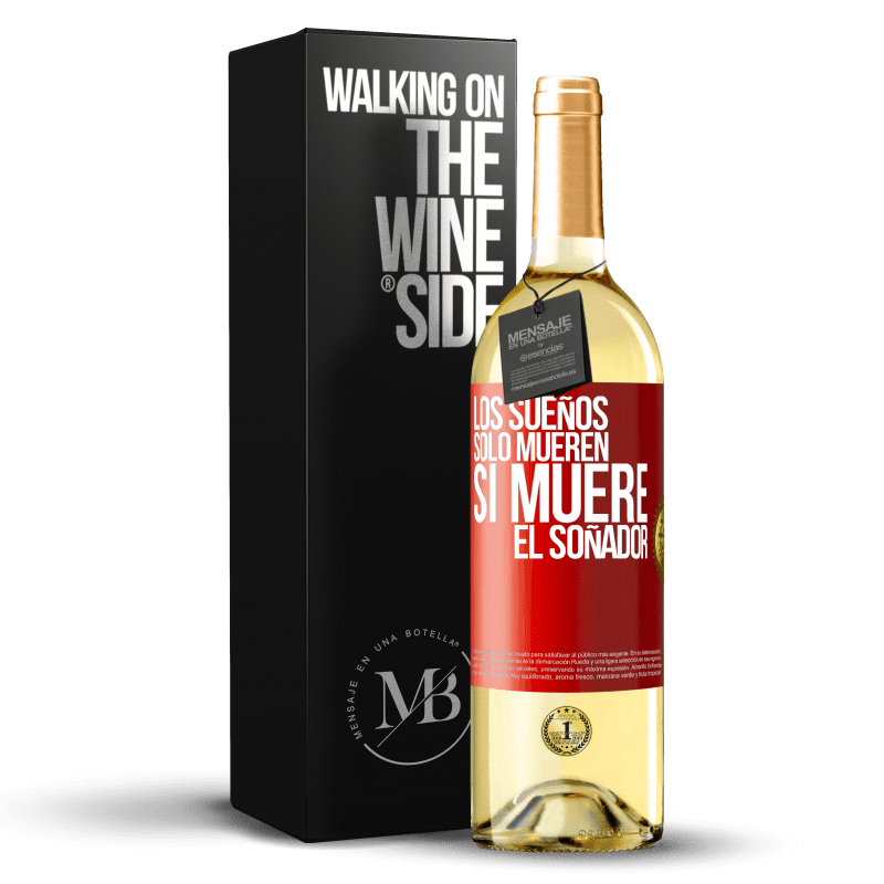 29,95 € Envío gratis | Vino Blanco Edición WHITE Los sueños sólo mueren si muere el soñador Etiqueta Roja. Etiqueta personalizable Vino joven Cosecha 2024 Verdejo