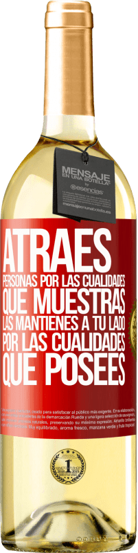 29,95 € Envío gratis | Vino Blanco Edición WHITE Atraes personas por las cualidades que muestras. Las mantienes a tu lado por las cualidades que posees Etiqueta Roja. Etiqueta personalizable Vino joven Cosecha 2025 Verdejo