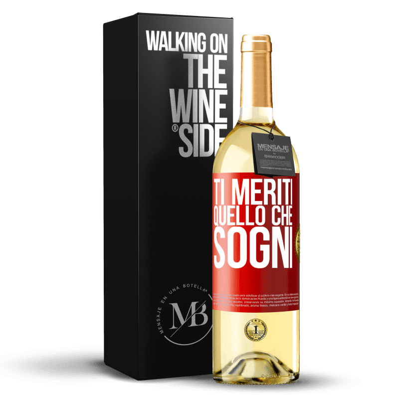 29,95 € Spedizione Gratuita | Vino bianco Edizione WHITE Ti meriti quello che sogni Etichetta Rossa. Etichetta personalizzabile Vino giovane Raccogliere 2024 Verdejo