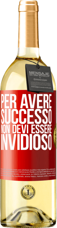 29,95 € | Vino bianco Edizione WHITE Per avere successo non devi essere invidioso Etichetta Rossa. Etichetta personalizzabile Vino giovane Raccogliere 2024 Verdejo