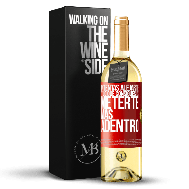 29,95 € Envío gratis | Vino Blanco Edición WHITE Intentas alejarte y lo que consigues es meterte más adentro Etiqueta Roja. Etiqueta personalizable Vino joven Cosecha 2024 Verdejo