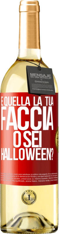 29,95 € Spedizione Gratuita | Vino bianco Edizione WHITE è quella la tua faccia o sei Halloween? Etichetta Rossa. Etichetta personalizzabile Vino giovane Raccogliere 2024 Verdejo