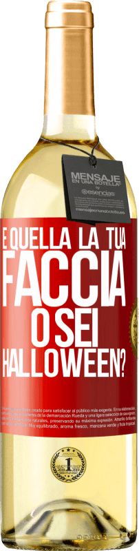 29,95 € Spedizione Gratuita | Vino bianco Edizione WHITE è quella la tua faccia o sei Halloween? Etichetta Rossa. Etichetta personalizzabile Vino giovane Raccogliere 2025 Verdejo