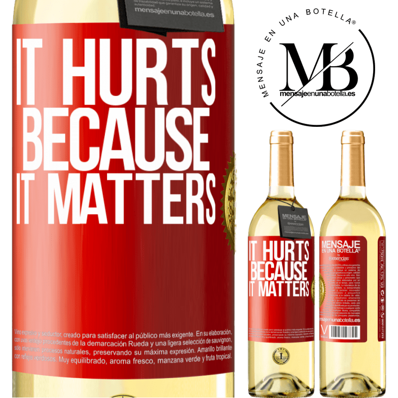 24,95 € Free Shipping | White Wine WHITE Edition It hurts because it matters Red Label. Customizable label Young wine Harvest 2021 Verdejo