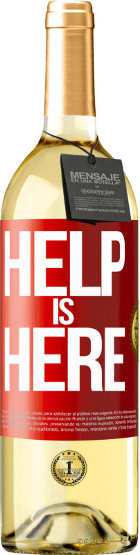 29,95 € | Weißwein WHITE Ausgabe Help is Here Rote Markierung. Anpassbares Etikett Junger Wein Ernte 2024 Verdejo