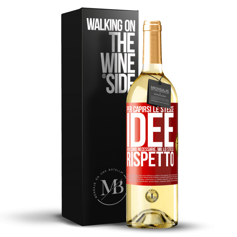 29,95 € Spedizione Gratuita | Vino bianco Edizione WHITE Per capirsi le stesse idee non sono necessarie, ma lo stesso rispetto Etichetta Rossa. Etichetta personalizzabile Vino giovane Raccogliere 2024 Verdejo