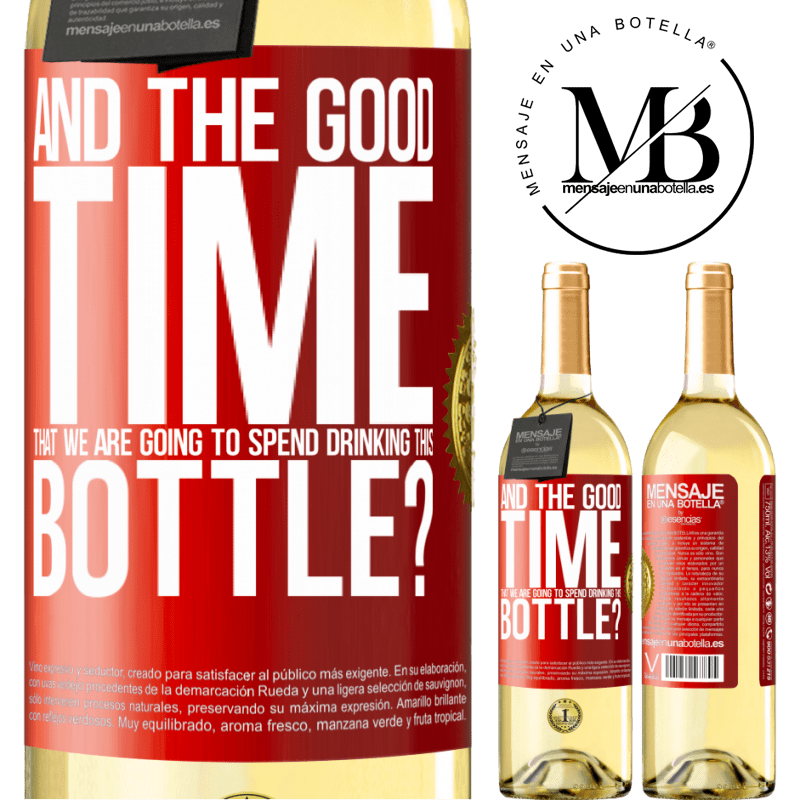 29,95 € Free Shipping | White Wine WHITE Edition and the good time that we are going to spend drinking this bottle? Red Label. Customizable label Young wine Harvest 2024 Verdejo