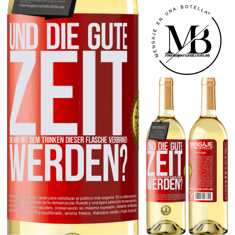 29,95 € Kostenloser Versand | Weißwein WHITE Ausgabe Und der schöne Moment, den wir mit dem Trinken dieser Flasche verbringen werden? Rote Markierung. Anpassbares Etikett Junger Wein Ernte 2024 Verdejo