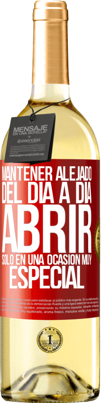 29,95 € | Vino Blanco Edición WHITE Mantener alejado del día a día. Abrir sólo en una ocasión muy especial Etiqueta Roja. Etiqueta personalizable Vino joven Cosecha 2024 Verdejo