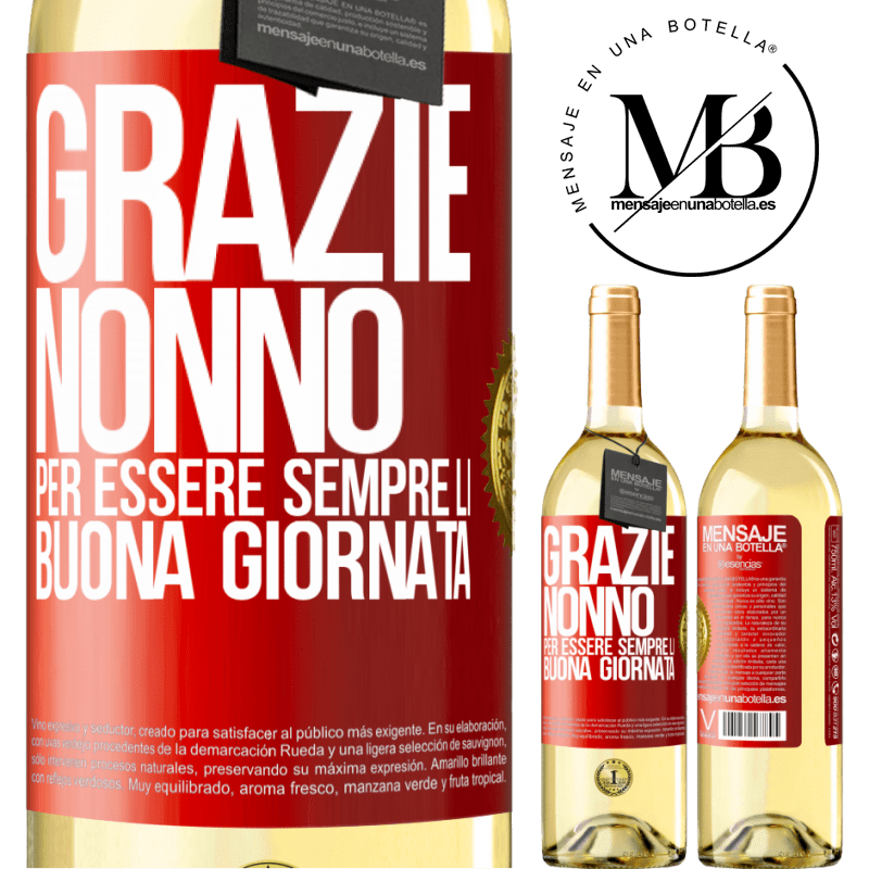 29,95 € Spedizione Gratuita | Vino bianco Edizione WHITE Grazie nonno, per essere sempre lì. Buona giornata Etichetta Rossa. Etichetta personalizzabile Vino giovane Raccogliere 2025 Verdejo