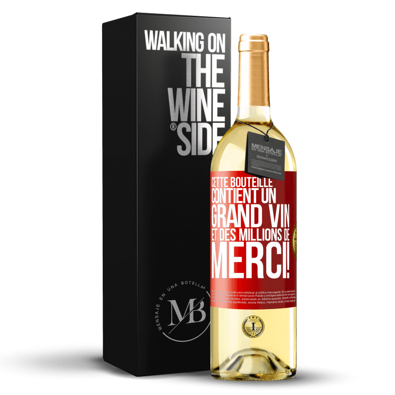 29,95 € Envoi gratuit | Vin blanc Édition WHITE Cette bouteille contient un grand vin et des millions de MERCI! Étiquette Rouge. Étiquette personnalisable Vin jeune Récolte 2023 Verdejo