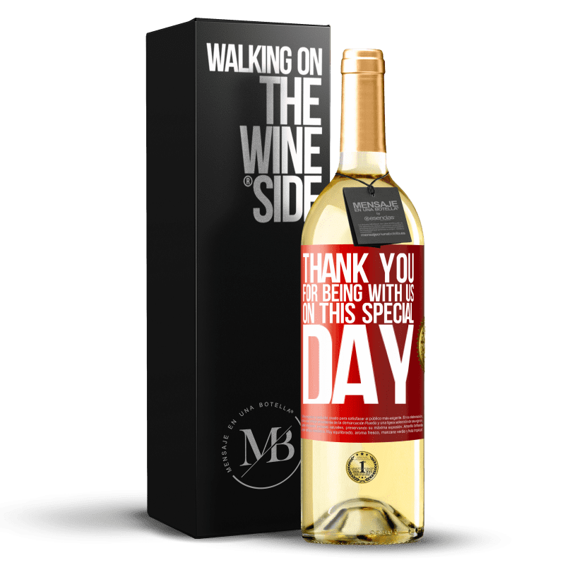 29,95 € Free Shipping | White Wine WHITE Edition Thank you for being with us on this special day Red Label. Customizable label Young wine Harvest 2023 Verdejo