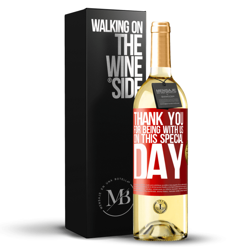 29,95 € Free Shipping | White Wine WHITE Edition Thank you for being with us on this special day Red Label. Customizable label Young wine Harvest 2025 Verdejo