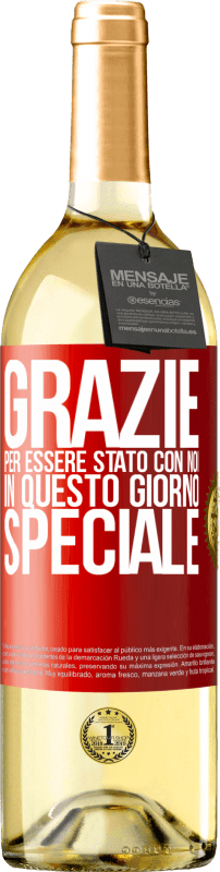 29,95 € Spedizione Gratuita | Vino bianco Edizione WHITE Grazie per essere stato con noi in questo giorno speciale Etichetta Rossa. Etichetta personalizzabile Vino giovane Raccogliere 2025 Verdejo