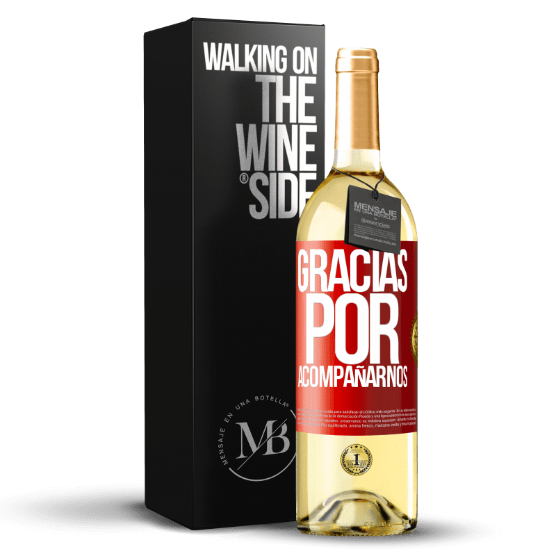 29,95 € Envío gratis | Vino Blanco Edición WHITE Gracias por acompañarnos Etiqueta Roja. Etiqueta personalizable Vino joven Cosecha 2025 Verdejo