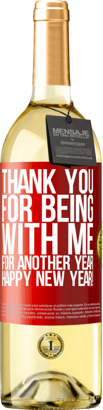 29,95 € Бесплатная доставка | Белое вино Издание WHITE Спасибо за то, что вы со мной еще год. С новым годом! Красная метка. Настраиваемая этикетка Молодое вино Урожай 2023 Verdejo