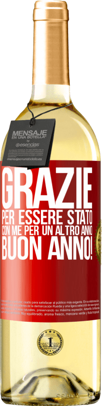 29,95 € Spedizione Gratuita | Vino bianco Edizione WHITE Grazie per essere stato con me per un altro anno. Buon anno! Etichetta Rossa. Etichetta personalizzabile Vino giovane Raccogliere 2025 Verdejo
