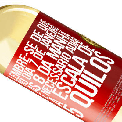 Expressões Únicas e Pessoais. «Lembre-se de que, no dia 7 de janeiro, às 8 da manhã, é necessário adiar a escala de 5 quilos» Edição WHITE