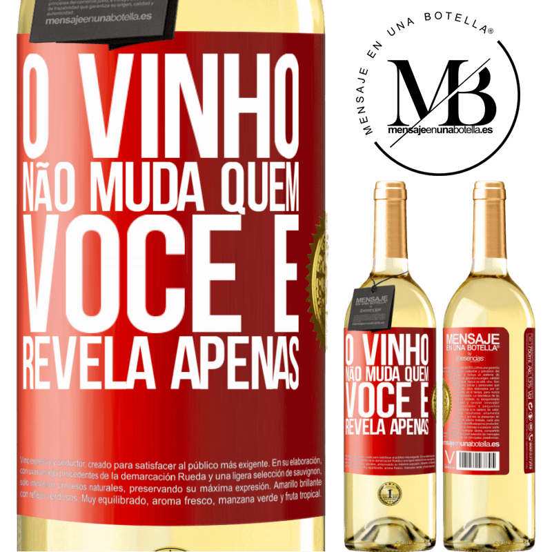 29,95 € Envio grátis | Vinho branco Edição WHITE O vinho não muda quem você é. Revela apenas Etiqueta Vermelha. Etiqueta personalizável Vinho jovem Colheita 2023 Verdejo