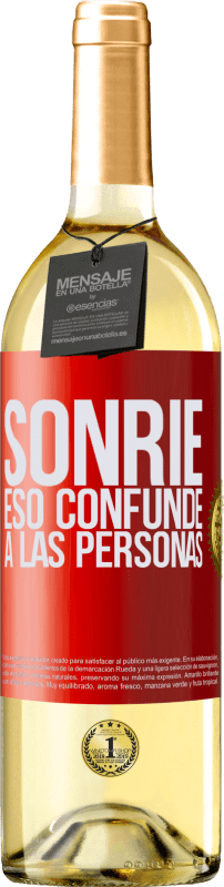 29,95 € | Vino Blanco Edición WHITE Sonríe, eso confunde a las personas Etiqueta Roja. Etiqueta personalizable Vino joven Cosecha 2023 Verdejo