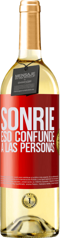 29,95 € | Vino Blanco Edición WHITE Sonríe, eso confunde a las personas Etiqueta Roja. Etiqueta personalizable Vino joven Cosecha 2024 Verdejo