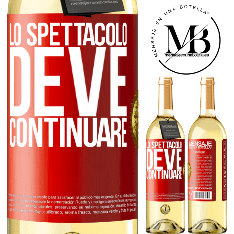 29,95 € Spedizione Gratuita | Vino bianco Edizione WHITE Lo spettacolo deve continuare Etichetta Rossa. Etichetta personalizzabile Vino giovane Raccogliere 2024 Verdejo